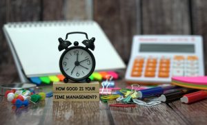 Wecker mit "How good is your Time Management"