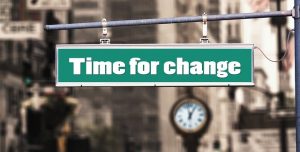 Schild "Time to Change"